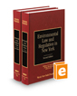 Environmental Law and Regulation in New York, 2d (Vol. 9 & 9A, New York Practice Series)